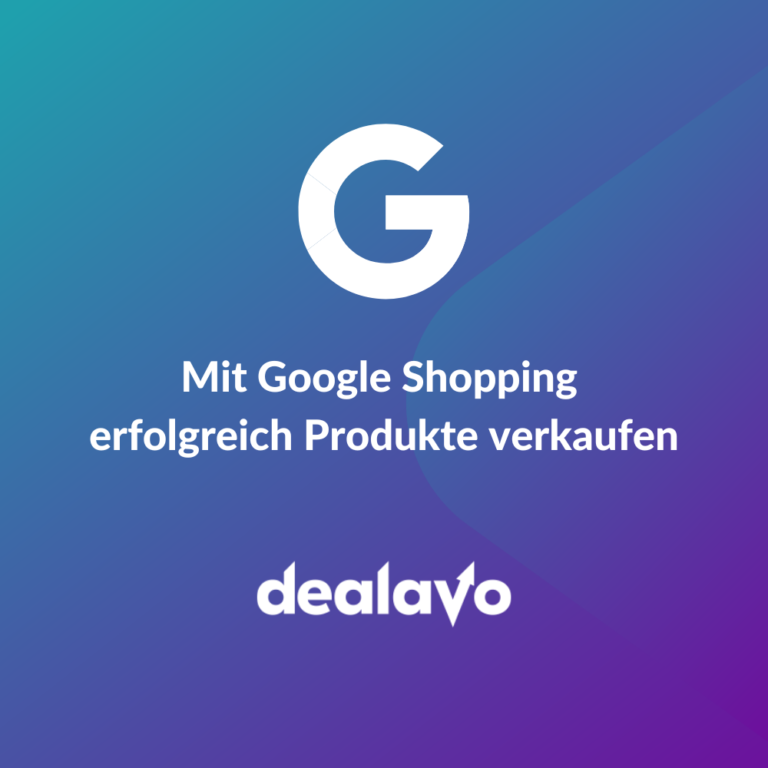 Mit Google Shopping erfolgreich Produkte verkaufen2